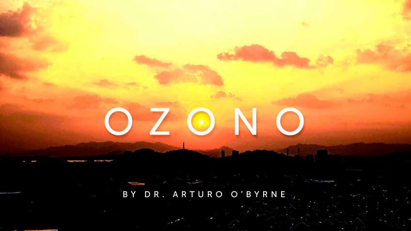Conozcamos sobre el Ozono con el Dr Arturo OByrne