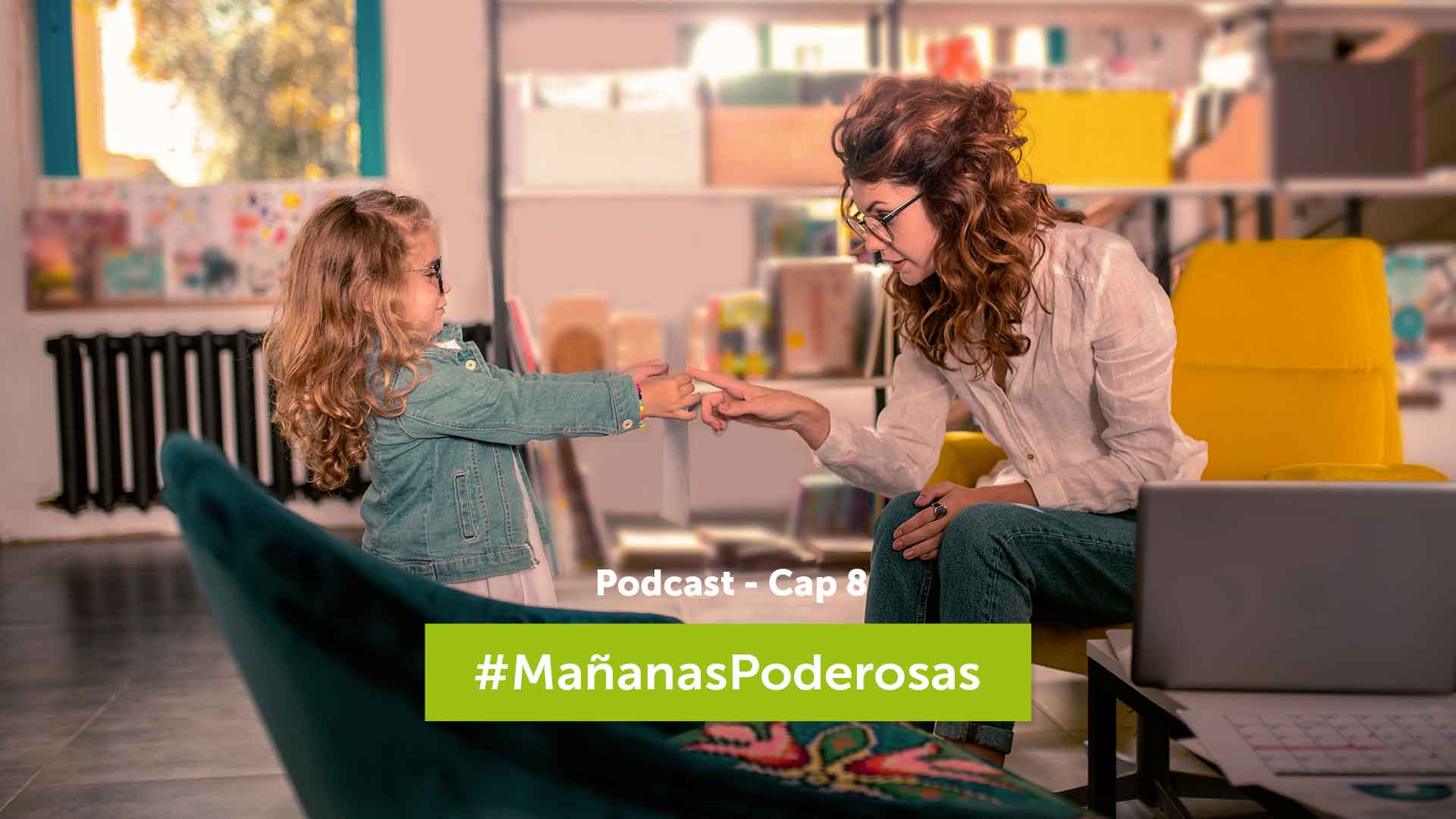 Cómo educar sin miedo y con confianza - Cap 8